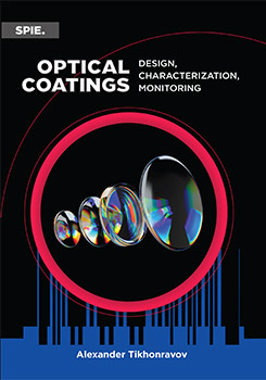 Optical Coatings: Design, Characterization, Monitoring